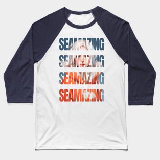 Ice Princess Seamazing T-shirt Baseball T-Shirt